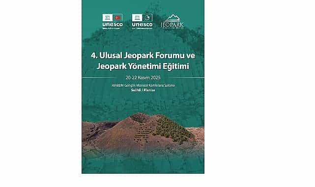4 ulusal jeopark forumu manisada toplaniyor