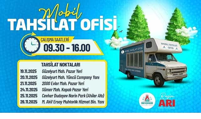 mobil tahsilat ofisi farkli noktalarda hizmet verecek