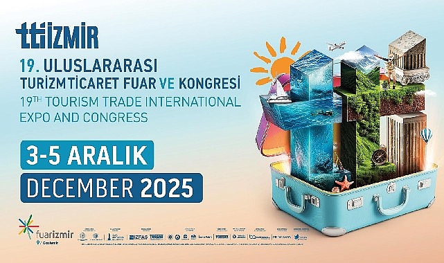 turizm dunyasi izmirde bir araya geliyor